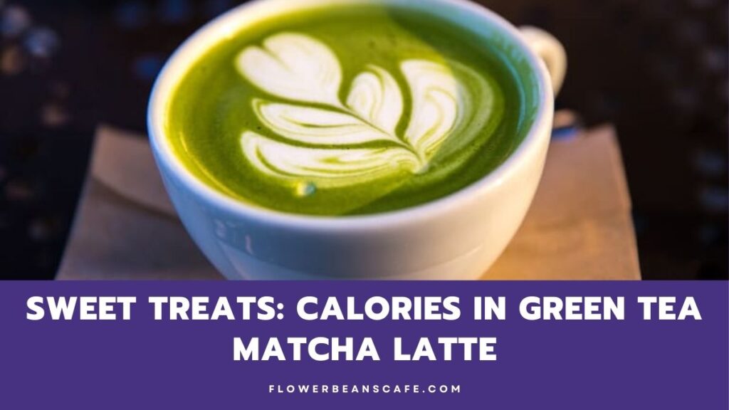 Calories-in-green-tea-matcha-latte