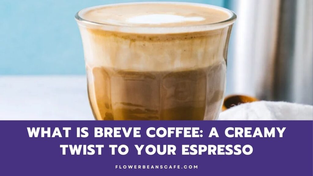 What-is-breve-coffee